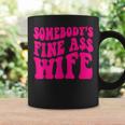 Somebodys Fine As Wife Funny Mama Mom Saying Cute Retro Coffee Mug Gifts ideas