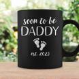 Soon To Be Daddy 2023 Dad Est 2023 New Baby Fathers Day Gift For Mens Coffee Mug Gifts ideas