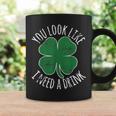 St Patricks Day You Look Like I Need A Drink Beer Shamrock Coffee Mug Gifts ideas