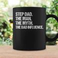 Step Dad The Man The Myth The Bad Influence Vintage Design Coffee Mug Gifts ideas