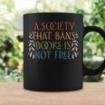 Stop Book Banning Protect Libraries Ban Books Not Bigots Coffee Mug Gifts ideas