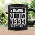 Straight Outta 1993 Dirty Thirty 30 Years 30Th Birthday 2023 Coffee Mug Gifts ideas