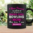 Super Cool Bowling Mom Womens Sports Coffee Mug Gifts ideas