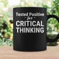 Tested Positive Critical Thinking Libertarian Conservative Coffee Mug Gifts ideas
