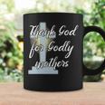 Thank God For Godly Mothers Christian Cross Coffee Mug Gifts ideas