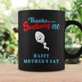 Thanks For Not Swallowing Me Happy Mothers Day Funny Coffee Mug Gifts ideas