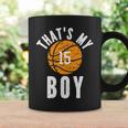 Thats My Boy Jersey Number 15 Vintage Basketball Mom Dad Coffee Mug Gifts ideas