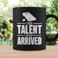The Talent Has Arrived Funny Cornhole Men Cornhole Grandpa Coffee Mug Gifts ideas
