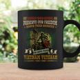 Those Who Serve Preserve Our Freedom Honor Their Sacrifice And Never Forget Vietnam Veteran Coffee Mug Gifts ideas