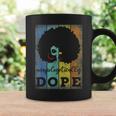 Unapologetically Dope Black Pride Afro Black History Melanin V4 Coffee Mug Gifts ideas
