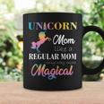 Unicorn Mom Like Regular Mothers DayShirts Women Gift Coffee Mug Gifts ideas