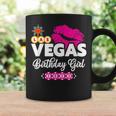 Vegas Birthday Girl - Vegas 2023 Girls Trip - Vegas Birthday Coffee Mug Gifts ideas
