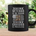 Veteran Honor Grandma Priceless American Veteran Grandma Coffee Mug Gifts ideas