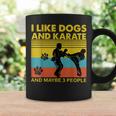 Vintage I Like Dogs And Karate And Maybe 3 People Funny Gift Coffee Mug Gifts ideas