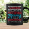 Warning I Belong To A Veteran - Patriotic Us Veteran Wife Coffee Mug Gifts ideas