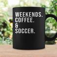 Weekends Coffee & Soccer Coffee Lover Soccer Mom Game Day Coffee Mug Gifts ideas