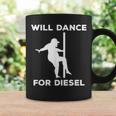 Will Dance For Diesel Funny Fat Guy Fat Man Pole Dance Coffee Mug Gifts ideas