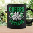 Womens Cheers FuckersSt Patricks Day Men Drinking Beer   Coffee Mug Gifts ideas