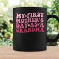 Womens Funny Mothers Day My First Mothers Day As A Grandma Coffee Mug Gifts ideas