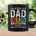Womens I Tell Dad Jokes Periodically Element Chemistry Fathers Day Coffee Mug Gifts ideas