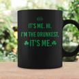 Womens Its Me Hi Im The Drunkest Its Me Humor Patrick Day Coffee Mug Gifts ideas