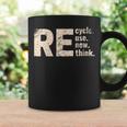 Womens Recycles Reuse Renew Rethink Crisis Environmental Activism Coffee Mug Gifts ideas