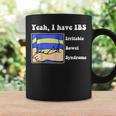 Yeah I Have Ibs Irritable Bowel Syndrome Coffee Mug Gifts ideas