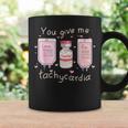 You Give Me Tachycardia Icu Nurse Life Valentines Day Coffee Mug Gifts ideas