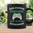 Zum Zocken Geboren Zur Schule Gezwungen Konsole Gaming V2 Tassen Geschenkideen