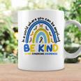 Be Kind Rainbow World Down Syndrome Awareness Coffee Mug Gifts ideas