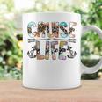 Cruise Life Trendy Coffee Mug Gifts ideas