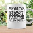 Dad Gift Worlds Best Farter I Mean Father Funny Papa Gift For Mens Coffee Mug Gifts ideas