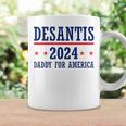 Daddy Ron Desantis 2024 Republican Presidential Election Coffee Mug Gifts ideas
