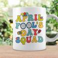 Funny April Fools Day Squad Pranks Quote April Fools Day Coffee Mug Gifts ideas