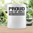 Girl Dad Proud Dad Of Girls Fathers Day Gift Coffee Mug Gifts ideas