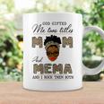 God Gifted Me Two Titles Mom And Mema Gift For Womens Coffee Mug Gifts ideas