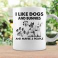 I Like Dogs And Bunnies And Maybe 3 People Funny Coffee Mug Gifts ideas