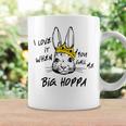 I Love It When You Call Me Big Hoppa Bunny Easter Day Funny Coffee Mug Gifts ideas