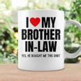 I Love My Brother In-Law Funny Favorite For Sister In-Law Coffee Mug Gifts ideas