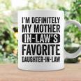 Im My Mother In Laws Favorite Daughter In Law Girls Funny Coffee Mug Gifts ideas
