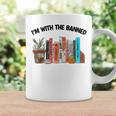 Im With The Banned Funny Book Readers I Read Banned Books Coffee Mug Gifts ideas