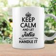 Keep Calm And Let Jalia Handle It | Funny Name Gift - Coffee Mug Gifts ideas