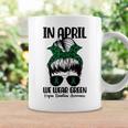 Messy Bun In April We Wear Green Organ Donation Awareness Coffee Mug Gifts ideas