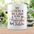 My Son In Law Is My Favorite Child V2 Coffee Mug Gifts ideas