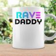 Rave Daddy - Edm Rave Festival Mens Raver Coffee Mug Gifts ideas