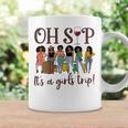 Womens Oh Sip Its A Girls Trip Fun Wine Party Black Women Queen Coffee Mug Gifts ideas