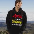 April Is My Birthday The Whole Month April Birthday Hoodie Lifestyle