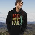 Best Dad By Par Daddy Gift Golf Lover Golfer Fathers Day Hoodie Lifestyle