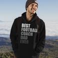 Best Football Coach Dad Ever Football Coach Gift For Mens Hoodie Lifestyle