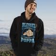 Blessed To Be Called Poppa Gifts Poppa Fathers Day Gift For Mens Hoodie Lifestyle